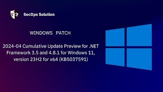Patch Wednesday Day (15/100 ) - KB5037591 Patch