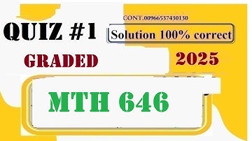 mth 646 quiz 1 solution fall 2025