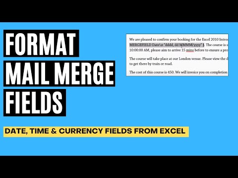 Format Mail Merge Fields from Excel