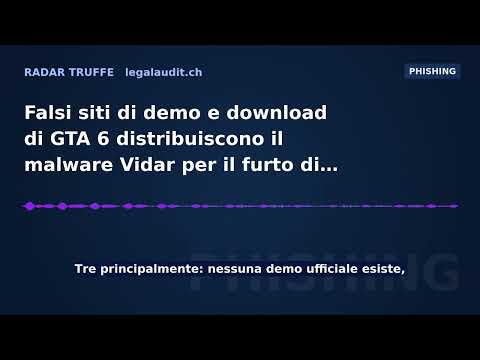 Falsi siti di demo e download di GTA 6 distribuiscono il malware Vidar per il furto di password