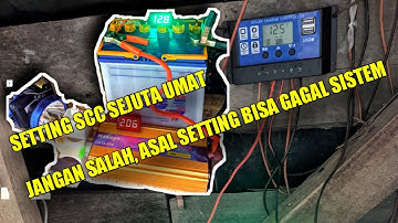 CARA SETTING SCC (SOLAR CHARGER CONTROLLER) PWM @JOHNIKHSAN354
