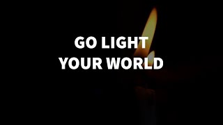 Go Light Your World