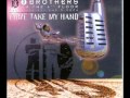 2 Brothers on the 4th Floor - Come take my hand (Extended Version)