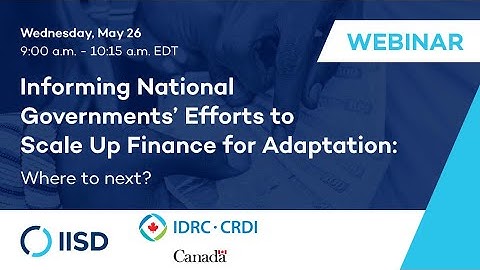 Webinar | Informing National Governments’ Efforts to Scale Up Finance for Adaptation: Where to next?