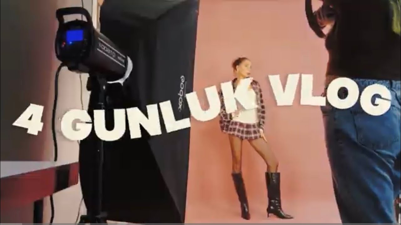 modellik ama gercek haliyle | 4 gunluk vlog