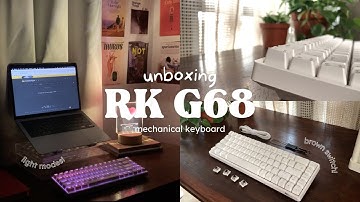 unboxing royal kludge G68 (RK68) mechanical keyboard | RGB backlight modes demo and typing test!