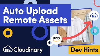 upload images & videos to cloudinary automatically with auto upload - dev hints