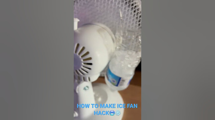 HOW TO MAKE ICE FAN HACK