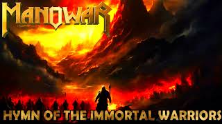 Manowar - Hymn of the immortal warriors
