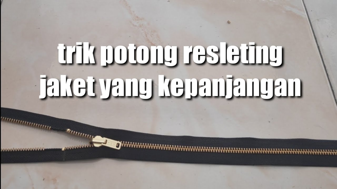 Cara potong resleting jaket yang kepanjangan