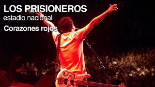 Los Prisioneros - Corazones rojos (en vivo 2001)