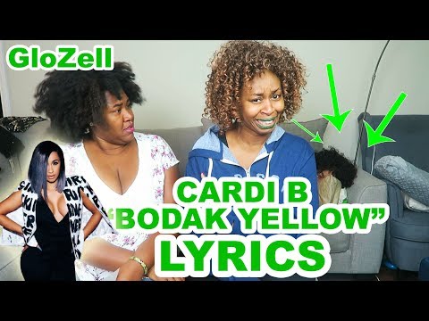 Cardi B "Bodak Yellow" LYRICS - GloZell