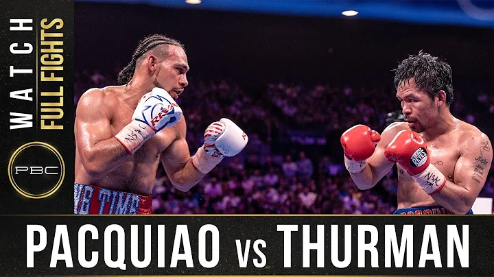 Pacquiao vs Thurman FULL FIGHT: July 20, 2019 - PB...