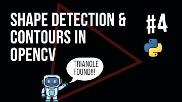 Contours & Shape Detection in OpenCV | Detect and Draw Shapes in Python