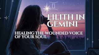 Unveiling Black Moon Lilith in Gemini | Heal Your Voice & Embrace Your Truth 🌟🌬️
