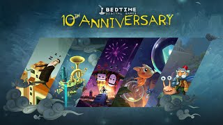 10 Year Anniversary - Bedtime Digital Games