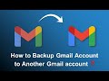 How to Backup Gmail to Another Account | Instant Solution [Updated 2022]