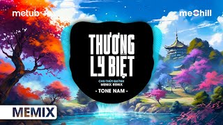 [1 Hour] Thương Ly Biệt Giọng Nam Remix Nhạc Nền TikTok - Yêu Đương Chỉ Như Những Áng Mây