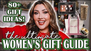 80+ UNIQUE GIFT IDEAS FOR  HER AT ALL PRICE POINTS | THE ULTIMATE WOMEN'S GIFT GUIDE