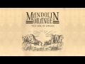 Mandolin Orange - "The Runaround"