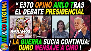 ESCUCHA LO QUE OPINÓ AMLO TRAS EL SEGUNDO DEBATE PRESIDENCIAL. DURO MENSAJE A CHAYOTEROS.