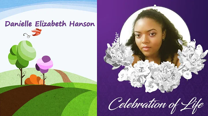 Danielle Elizabeth Hanson, Life Celebration