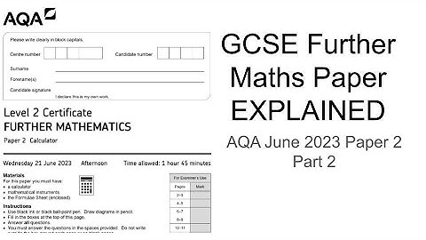 GCSE Further Maths Paper Explained (AQA June 2023 Paper 2) Part 2