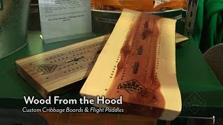 Wood From the Hood Custom Cribbage Boards & Flight Paddles Our friends at Wood From the Hood have a great mission statement - to recycle and reuse fallen trees from all over the Twin Cities