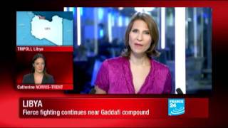 Libya : Fierce fighting continues near Gaddafi compound