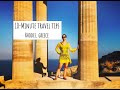 10-Minute Travel Tips: Rhodes, Greece