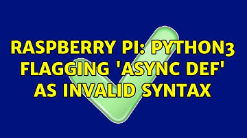 Raspberry Pi: Python3 flagging 