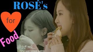 ROSÉ&#39;s Love for Food &quot;Mukbang&quot;