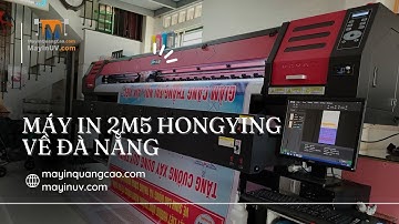 Máy in phun khổ lớn 2m5 HongYing anh Nghiêm tại Đà Nẵng | MayInQuangCao.com | 0937 569 868