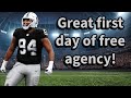 The Raiders had a great first day of free agency