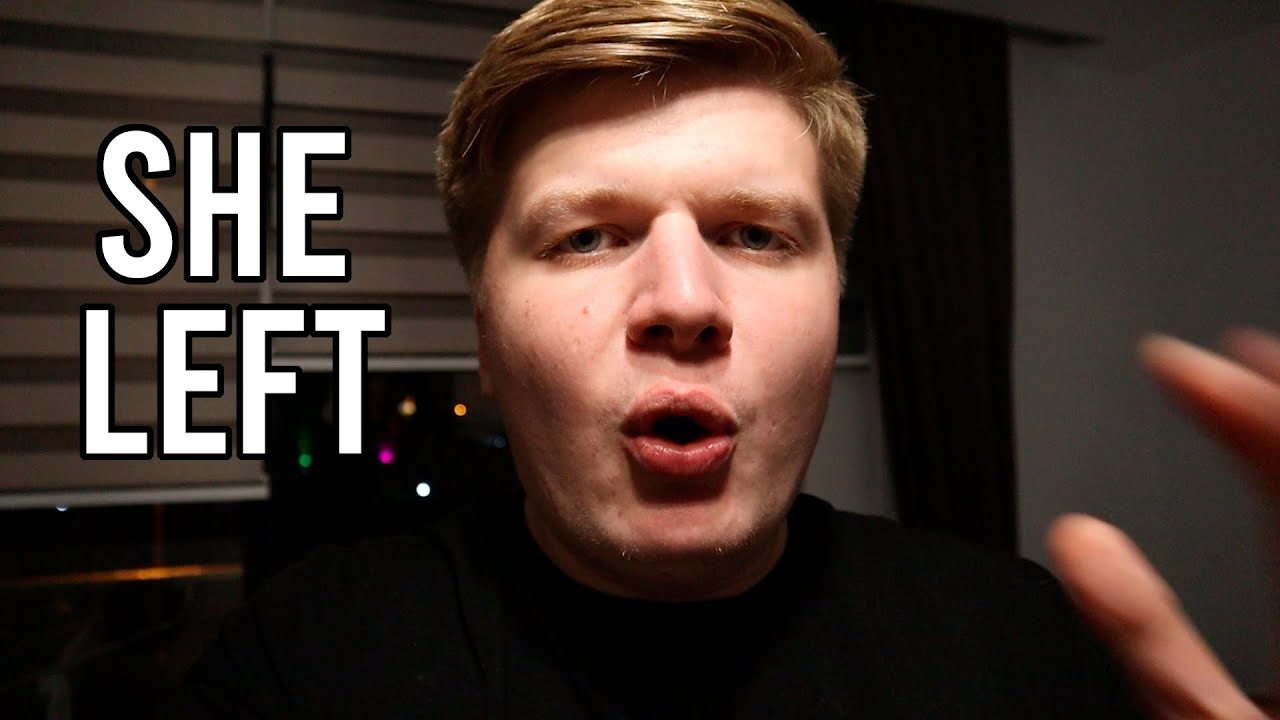She Actually Left Me - YouTube