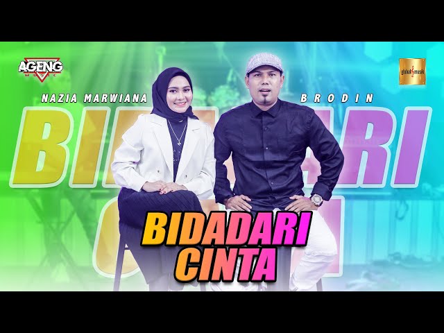 Nazia Marwiana ft Brodin Ageng Music - Bidadari Cinta (Official Live Music) class=