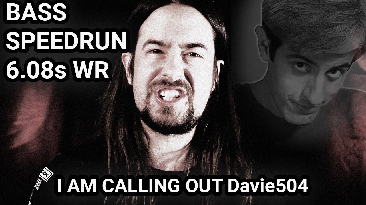 Calling out Davie504 | BASS SPEEDRUN 6.08s WR
