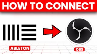 How To Connect Ableton To OBS (How To Setup Ableton With OBS)