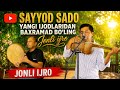 SAYYOD SADO 