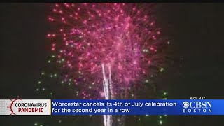 Worcester Cancels July 4th Fireworks