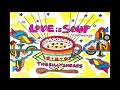 LOVE is SOUP - The Billyshears(チャットモンチートリビュート応募曲)