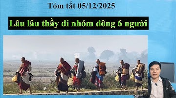 Tóm tắt thầy Minh Tuệ ngày 05 tháng 12 năm 2025