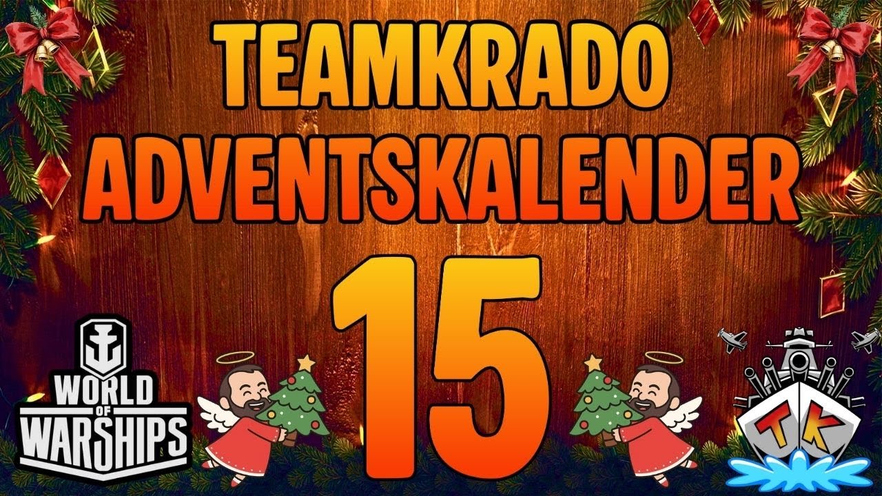 🎄 Tür 15 öffnet sich! | Adventskalender 2025 🎅 Teamkrado/World of Warships