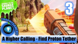 Journey To The Savage Planet - A Higher Calling - Find and Craft the Proton Tether (Grappling Hook) screenshot 1