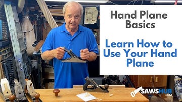 Hand Plane Basics: How to Use Your Hand Planer