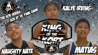 King Of The Kort Ep 18 Game 18 Kok Series Finals Nate Vs Kalye Vs Matias