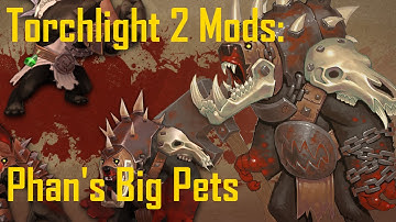 Torchlight 2 Mod: Phan