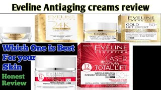 Eveline Antiaging creams review which one is the best for you