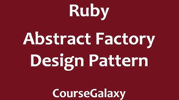 Abstract Factory Design Pattern In Ruby