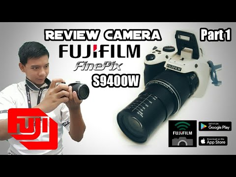 Review Fujifilm Finepix S9400W Part 1 [Kamera Prosumer]